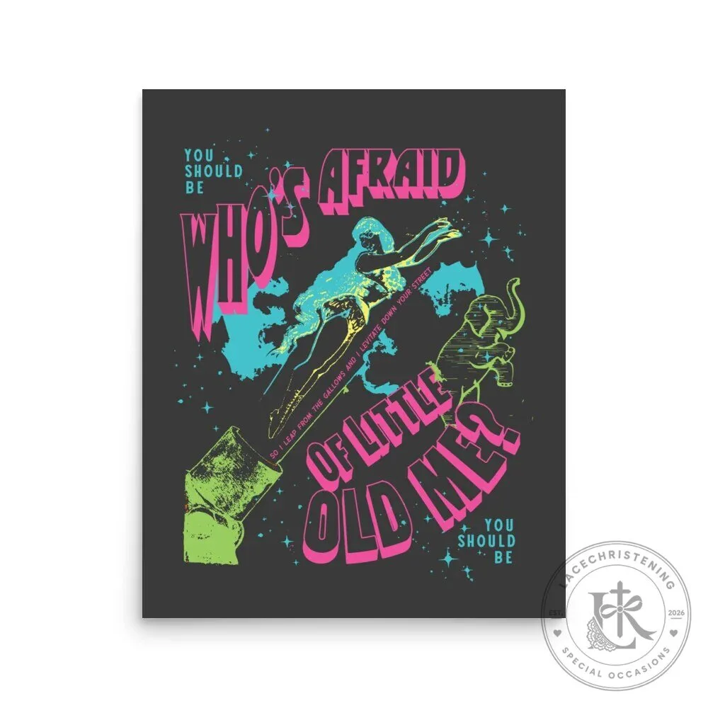 Who's Afraid Of Little Old Me? Poster
